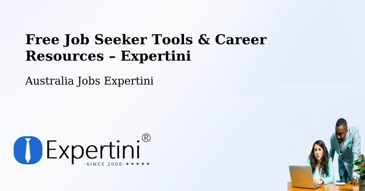 Free Job Seeker Tools & Career Resources – Mulwala - Mulwala, Australia Jobs Expertini