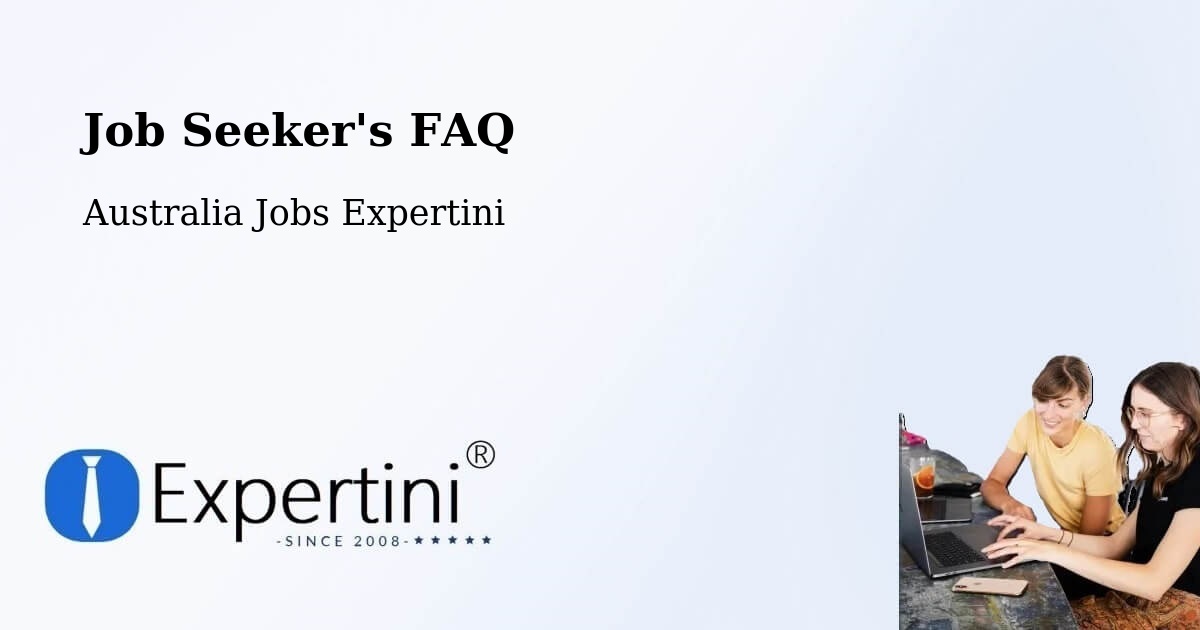 Job Seeker FAQ – Mulwala - Australia Jobs Expertini